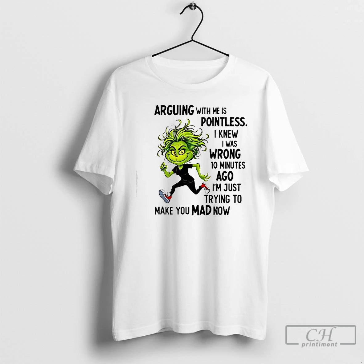 Classic Grinch Arguing With Me Is Pointless I Knew I Was Wrong T Shirts Sweater