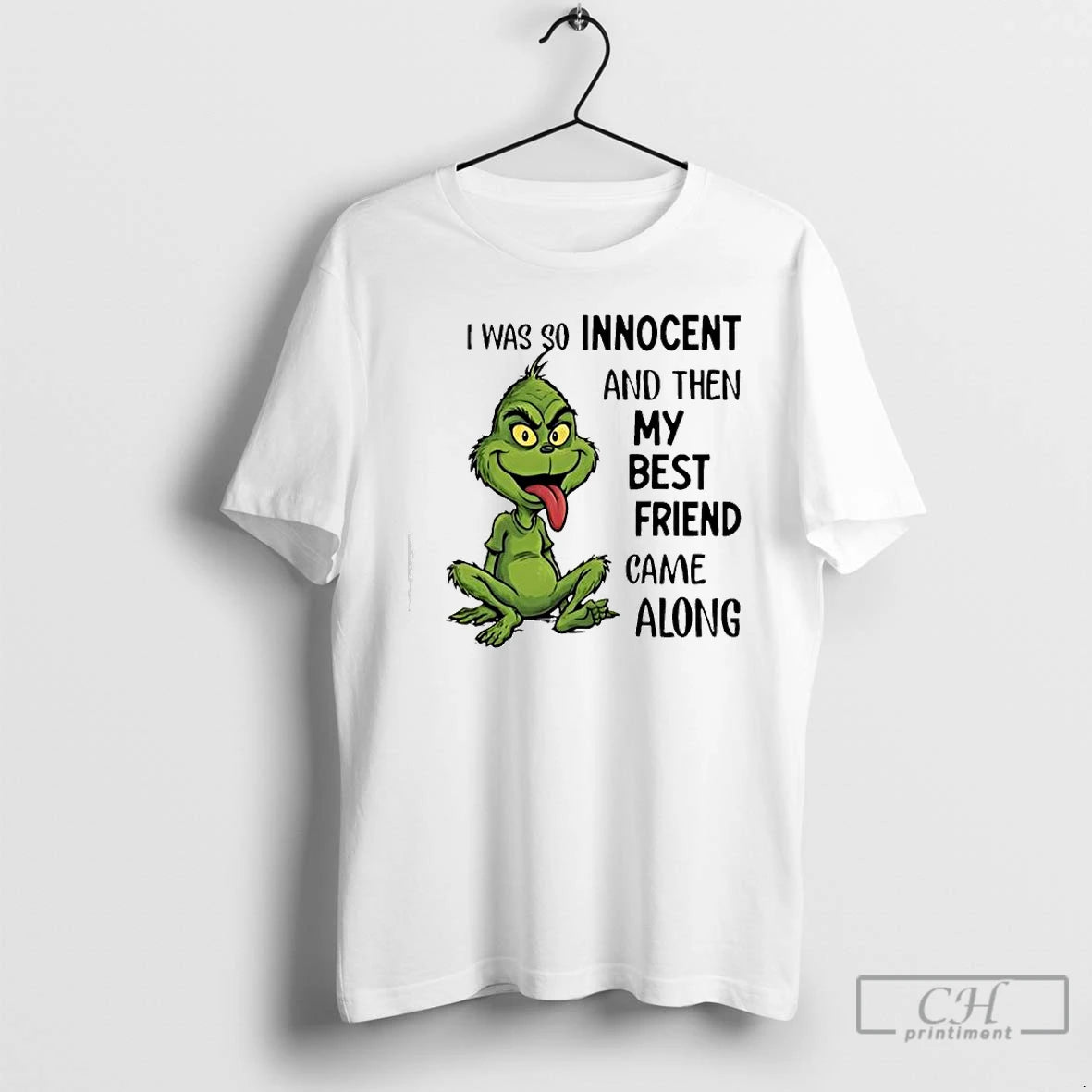 Classic Grinch Was So Innocent And Then My Best Friend Came Along T Shirts Sweater