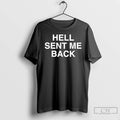 Classic Hell Sent Me Back