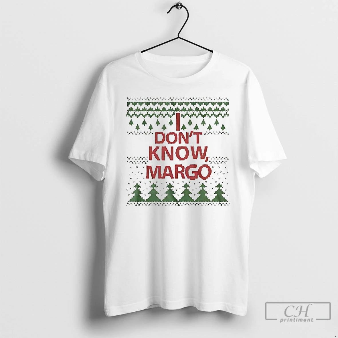 Classic I Dont Know Margo Christmas