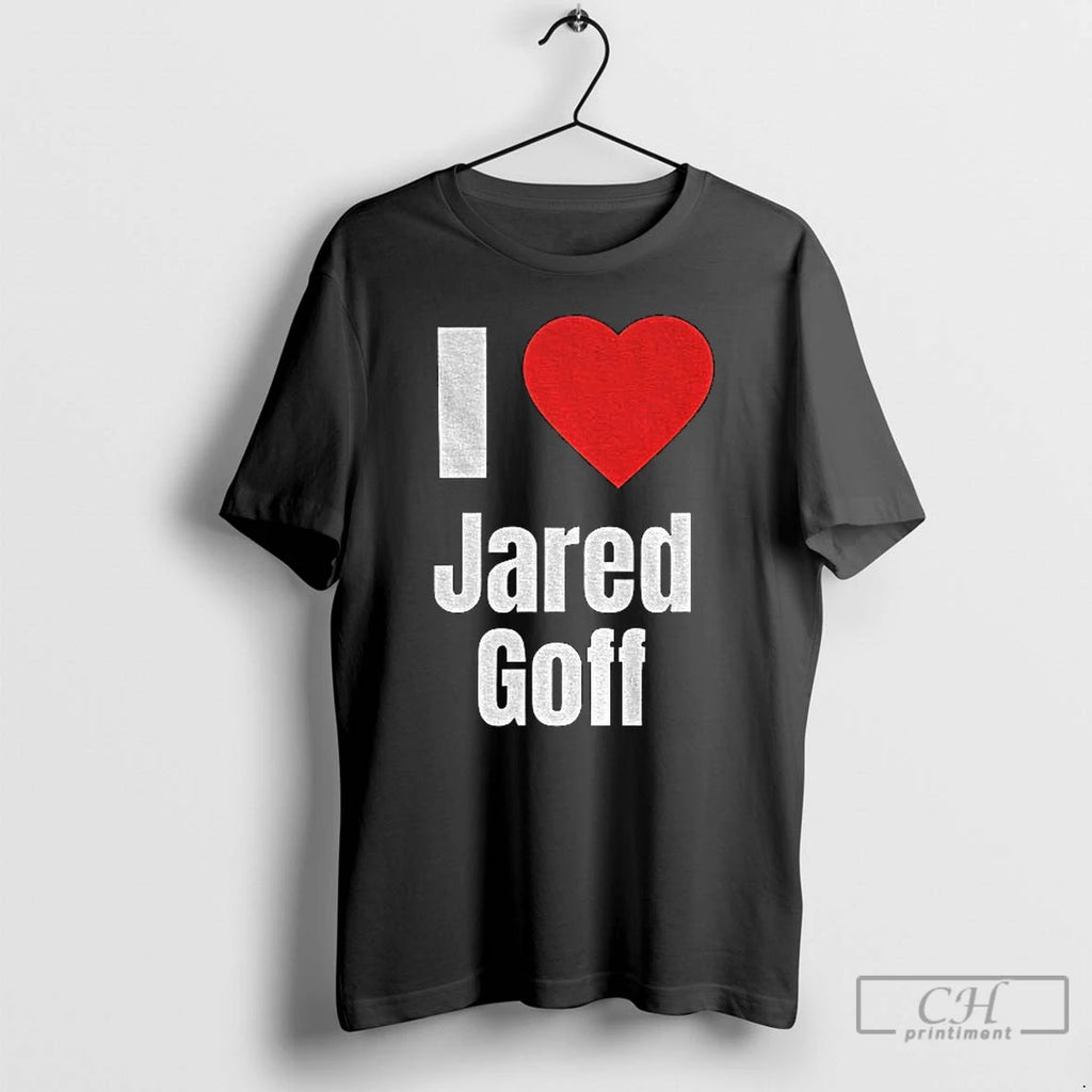 Classic I Heart Jared Goff