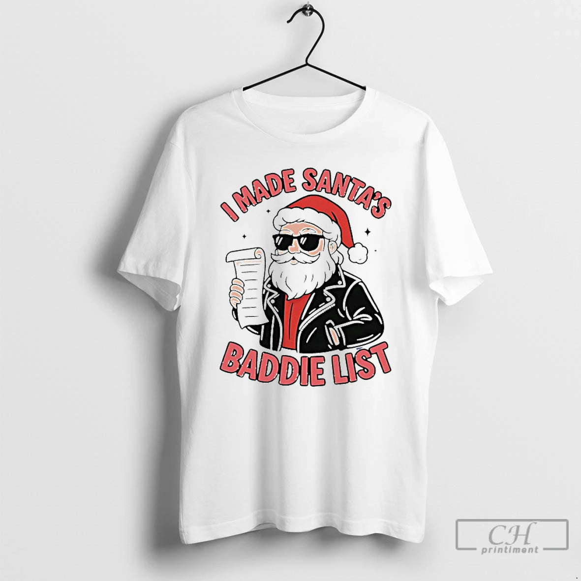 Classic I Made Santas Baddie List Christmas