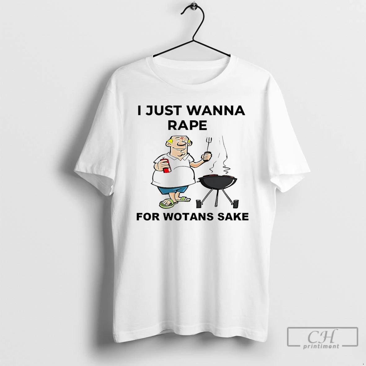 Classic I Just Wanna Rape For Wotans Sake Paint