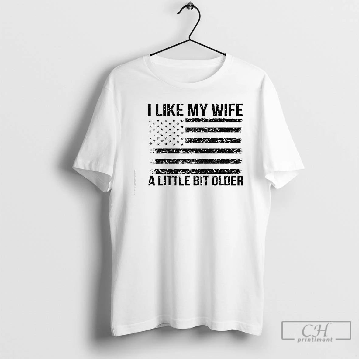 Classic I Like My Wife A Little Bit Older American Flag Retro T Shirts Sweater