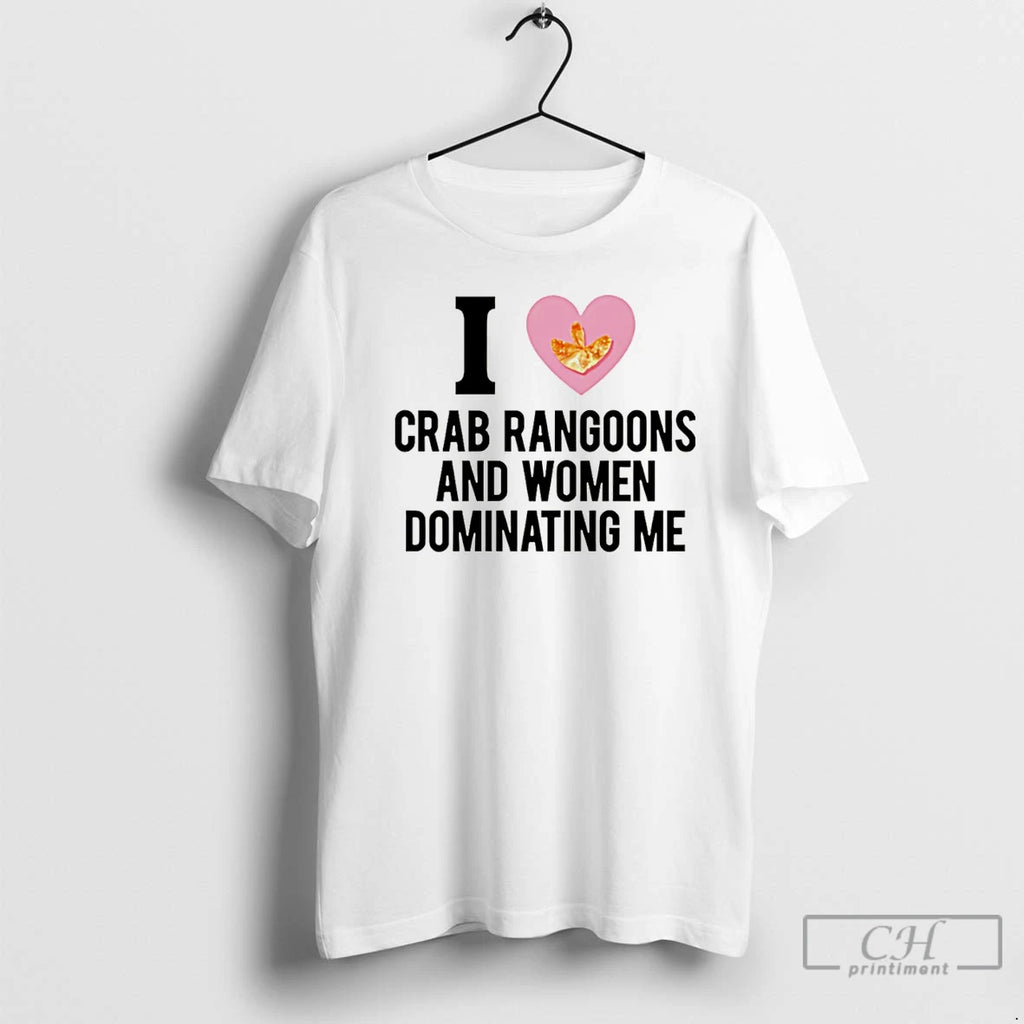 Classic I Love Crab Rangoons And Women Dominating Me Christmas