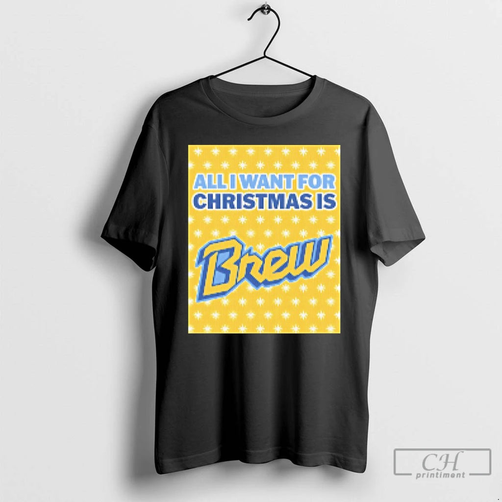 Classic I Want For Christmas Is Brew Baseball Ugly