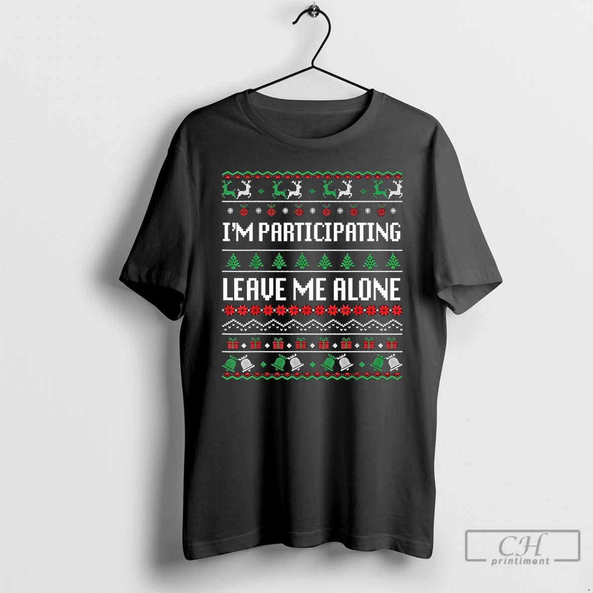 Classic Im Participating Leave Me Alone Ugly Christmas