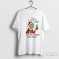 Classic Im No Cactus Expert But I Know A Prick When I See One Grinch