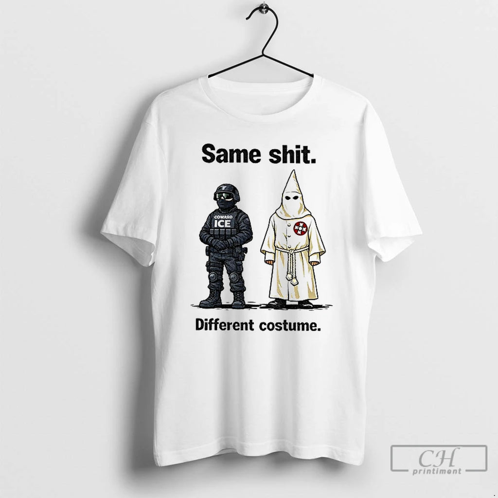 Classic Kkk Coward Ice Same Shit Different Costume