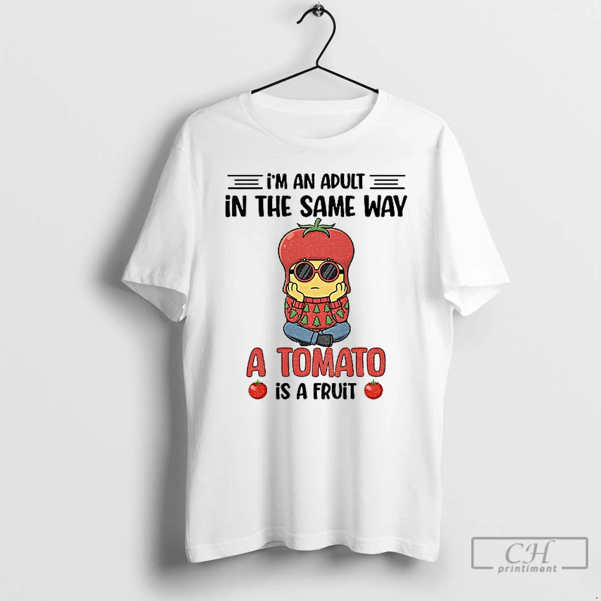 Classic Minion Im An Adult In The Same Way A Tomato Is A Fruit