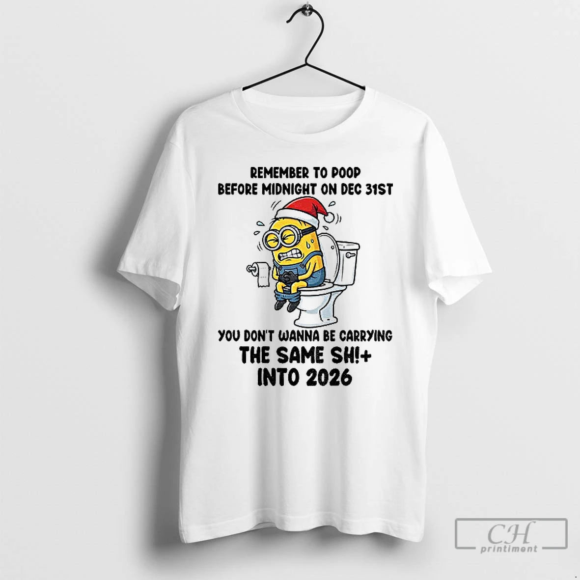 Classic Minion Santa Hat Remember To Poop Before Midnight On Dec 32st You Dont Wanna
