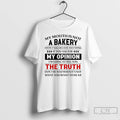 Classic My Mouth Is Not %d0%b0 Bakery I Dont Sugar Coat Anything If You Ask