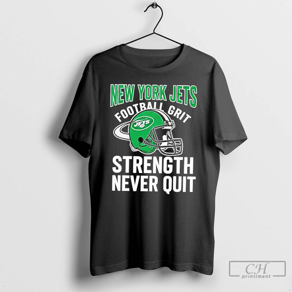 Classic New York Jets Football Grit Strength Never Quit