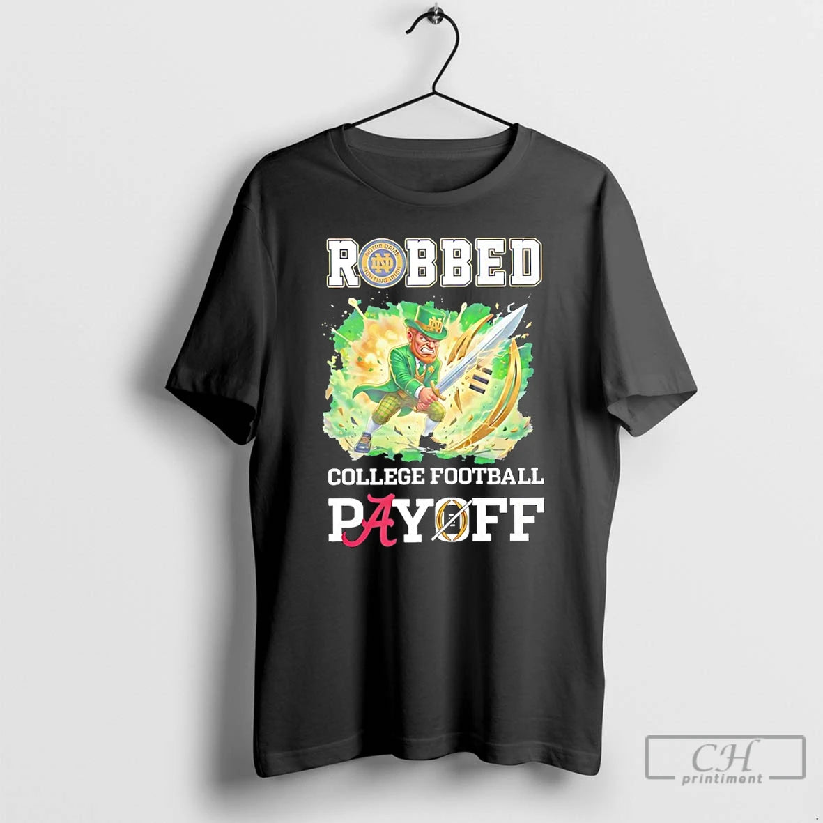 Classic Notre Dame Fighting Irish 2025 College Football Playoff Robbed
