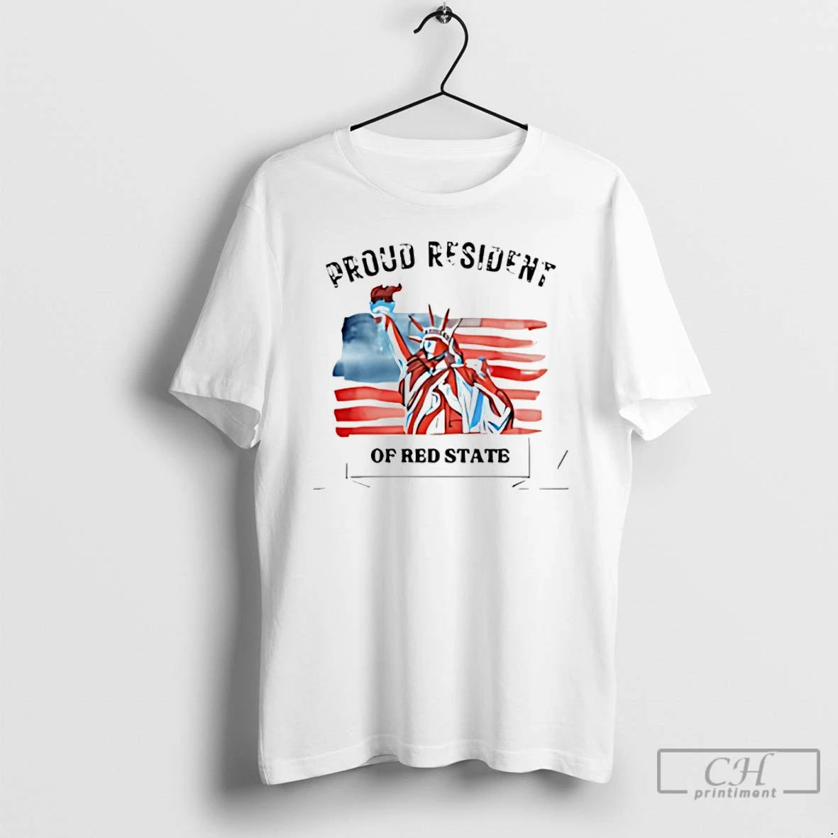Classic Proud Resident Of Red State Statue Of Liberty