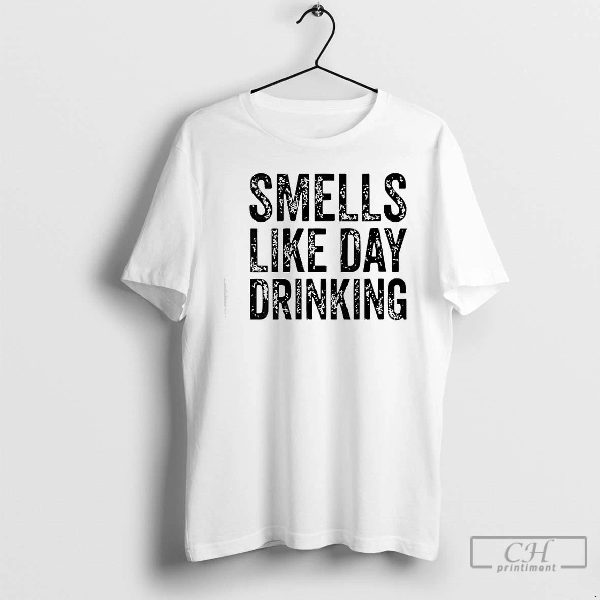 Classic Smells Like Day Drinking