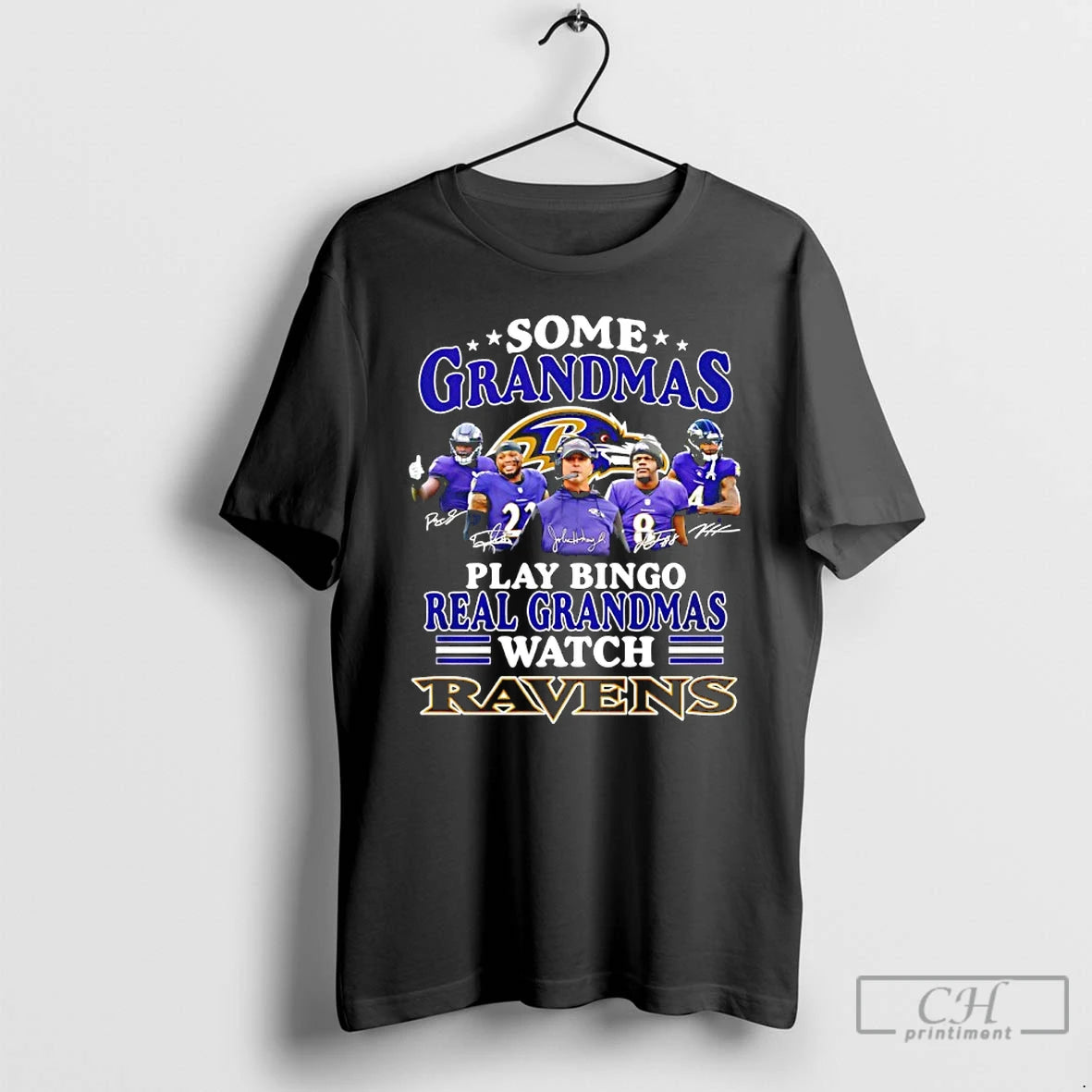 Classic Some Grandmas Play Bingo Real Grandmas Ravens