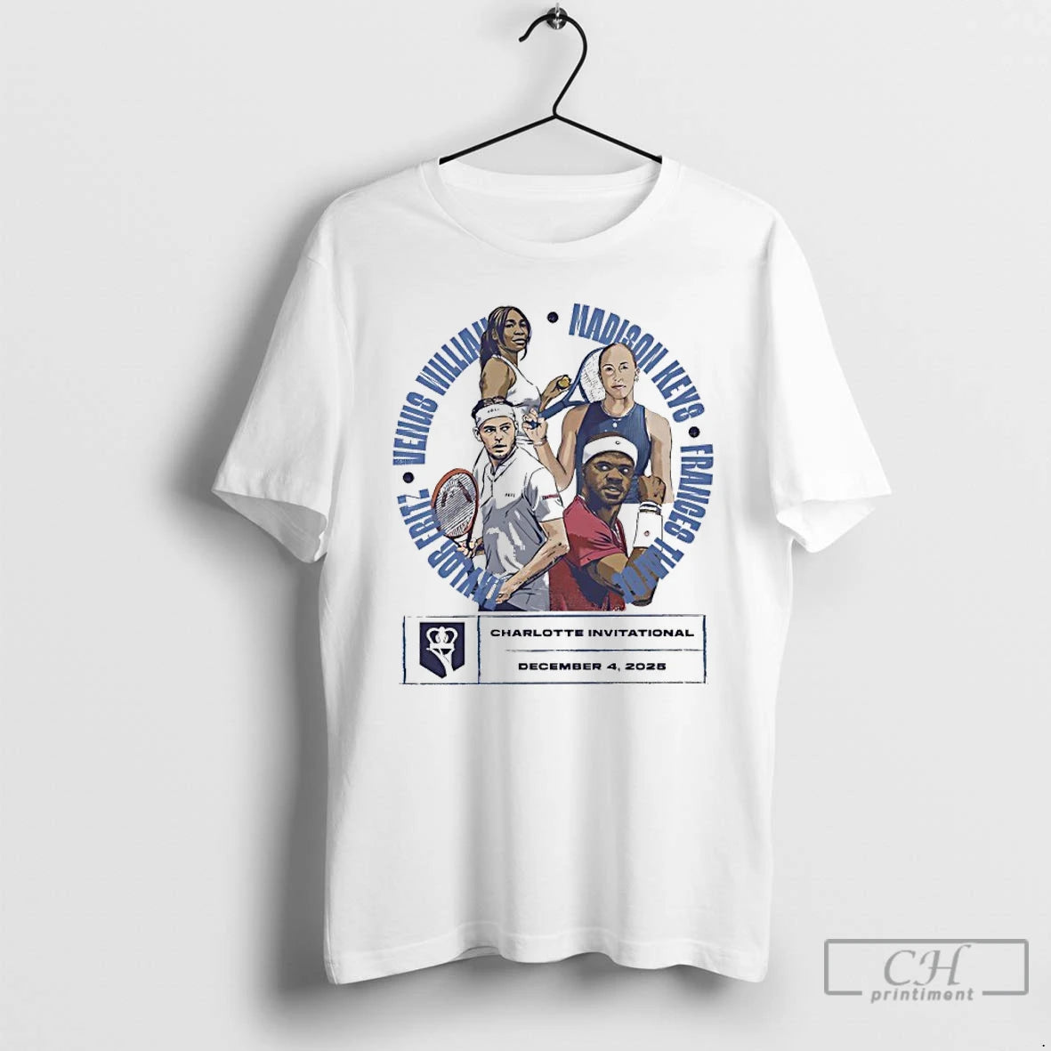 Classic Taylor Fritz Venus Williams Madison Keys And Frances Tiafoe 2025 Charlotte Invitational T Shirts