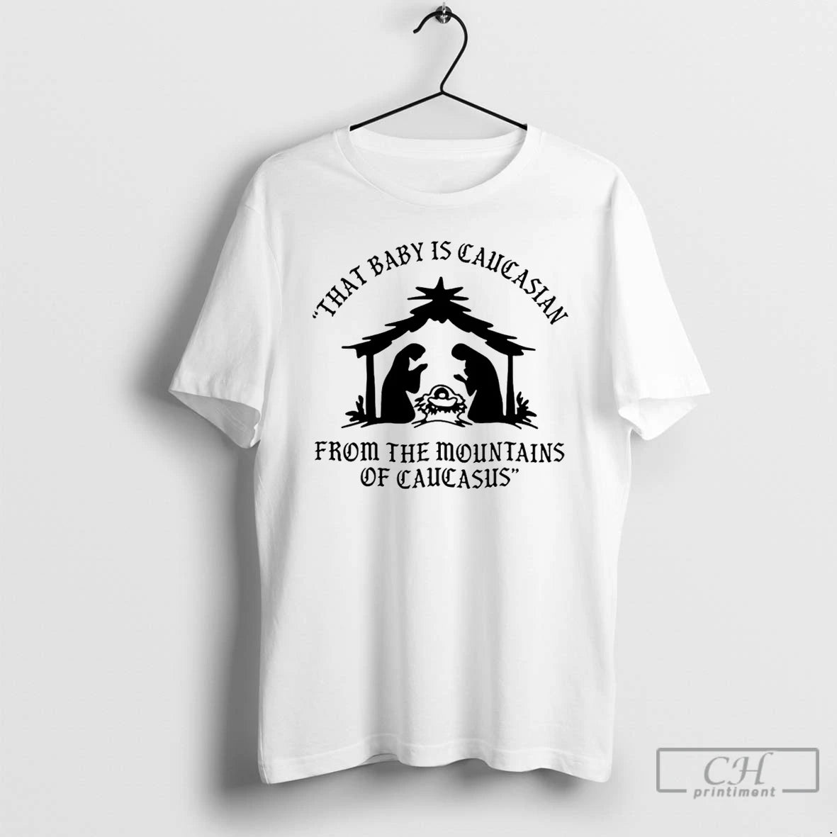 Classic That Baby Is Caucasian From The Mountains Of Caucasus Jesus Christmas T Shirts Sweater