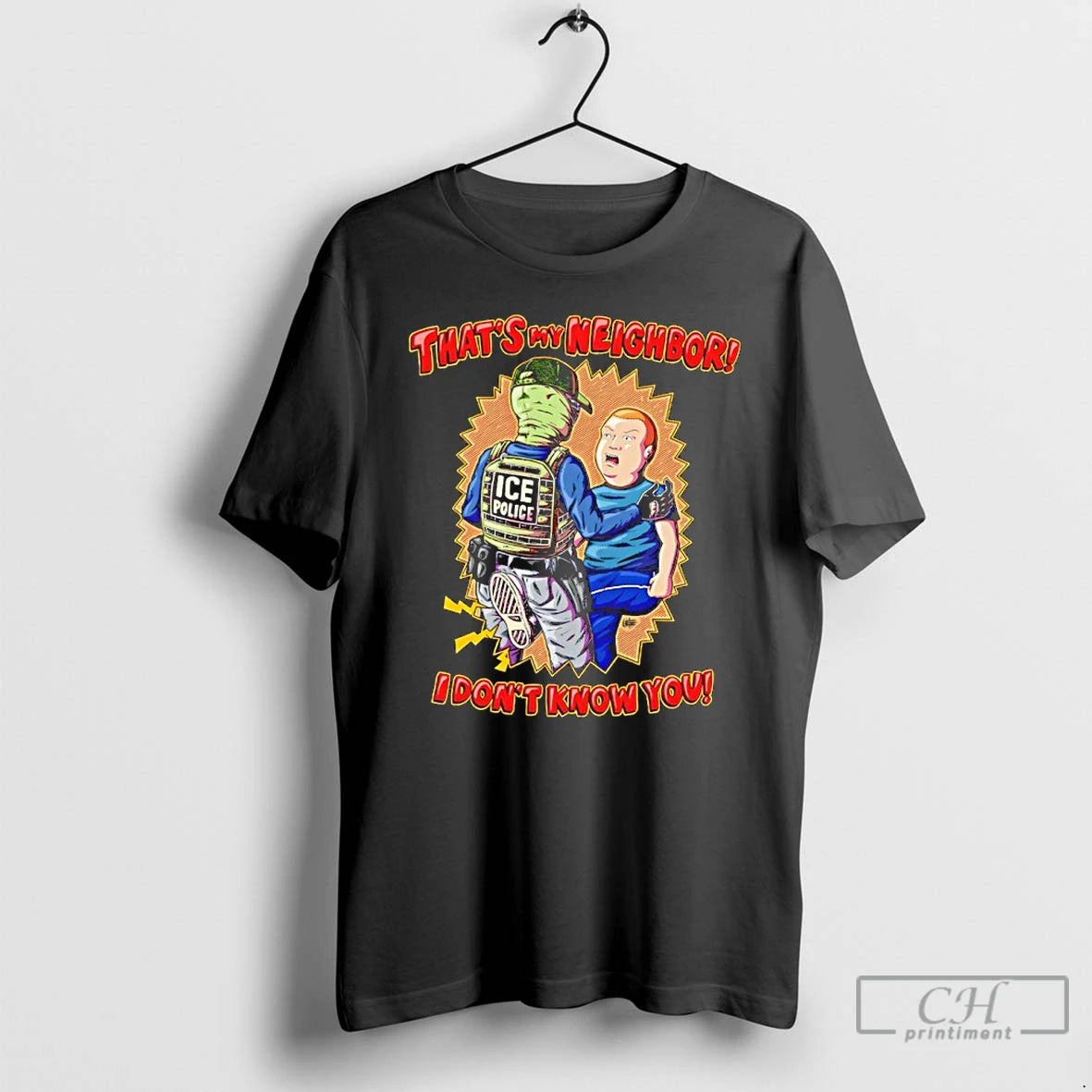 Classic Thats My Neighbor I Dont Know You Ice King Of The Hill T Shirts