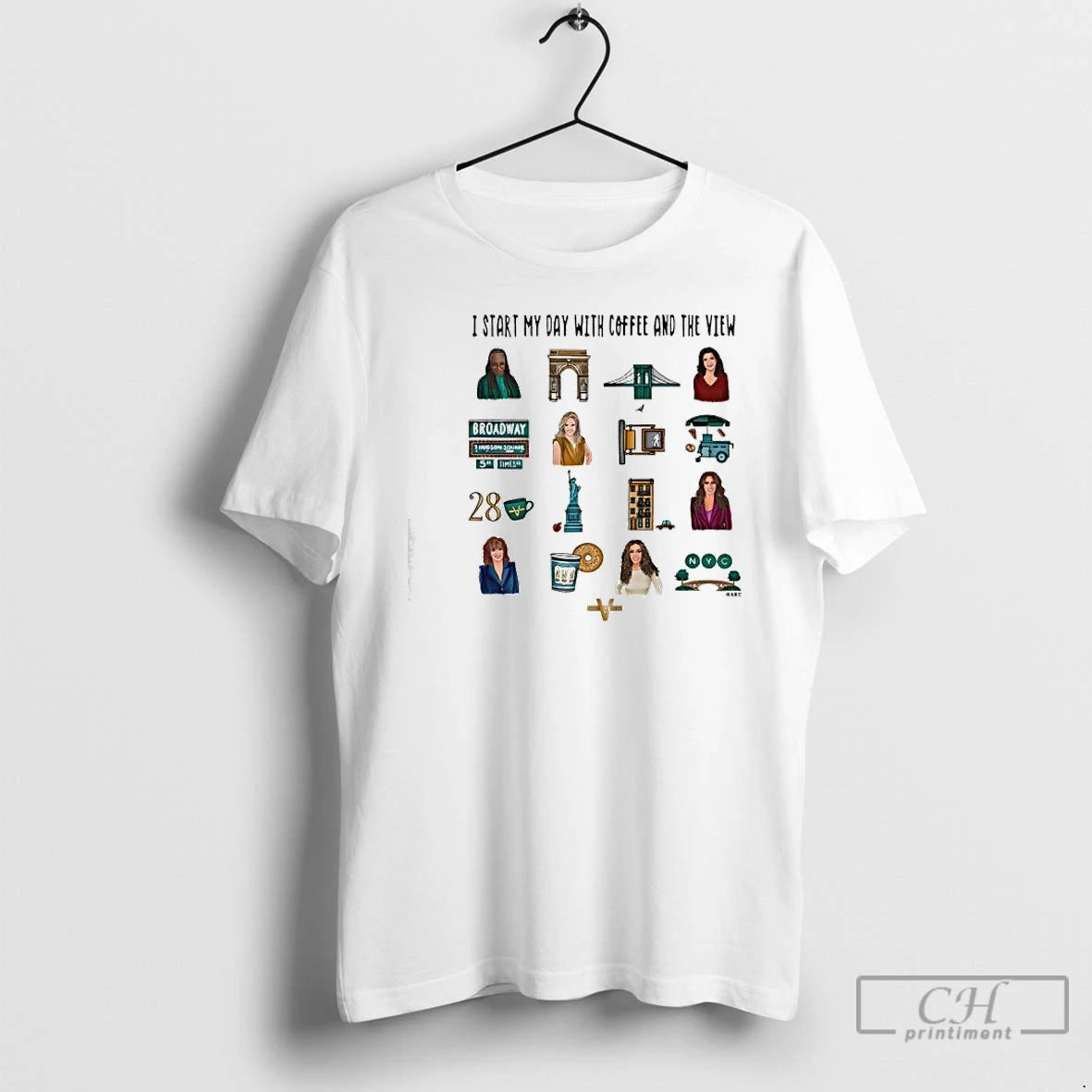 Classic The View I Start My Day With Coffee And The View Graphic T Shirts