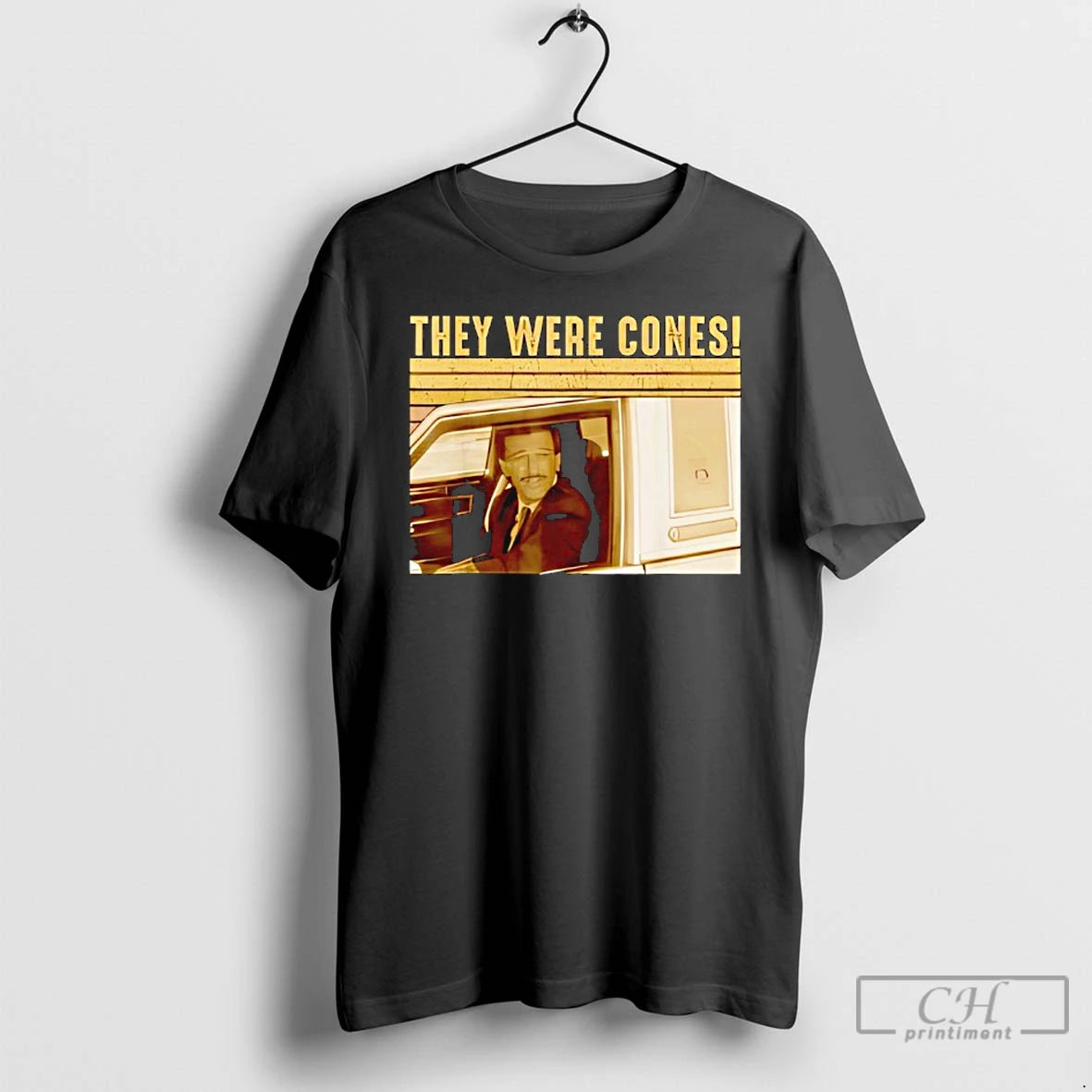 Classic They Were Cones Retro Funny Quote Vintage Car