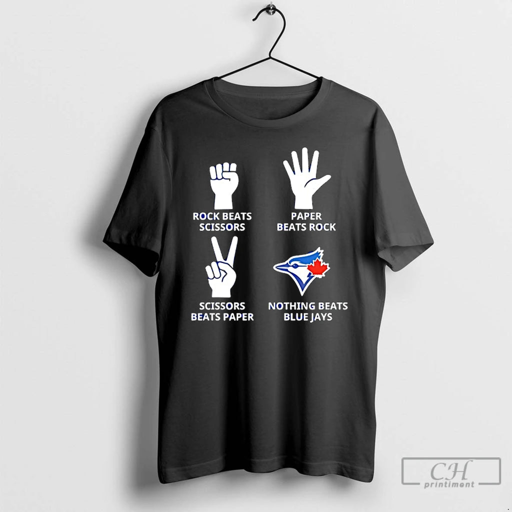 Classic Toronto Blue Jays Nothing Beats Rock Beats Scissors Paper Beats Rock Scissors Beats Paper