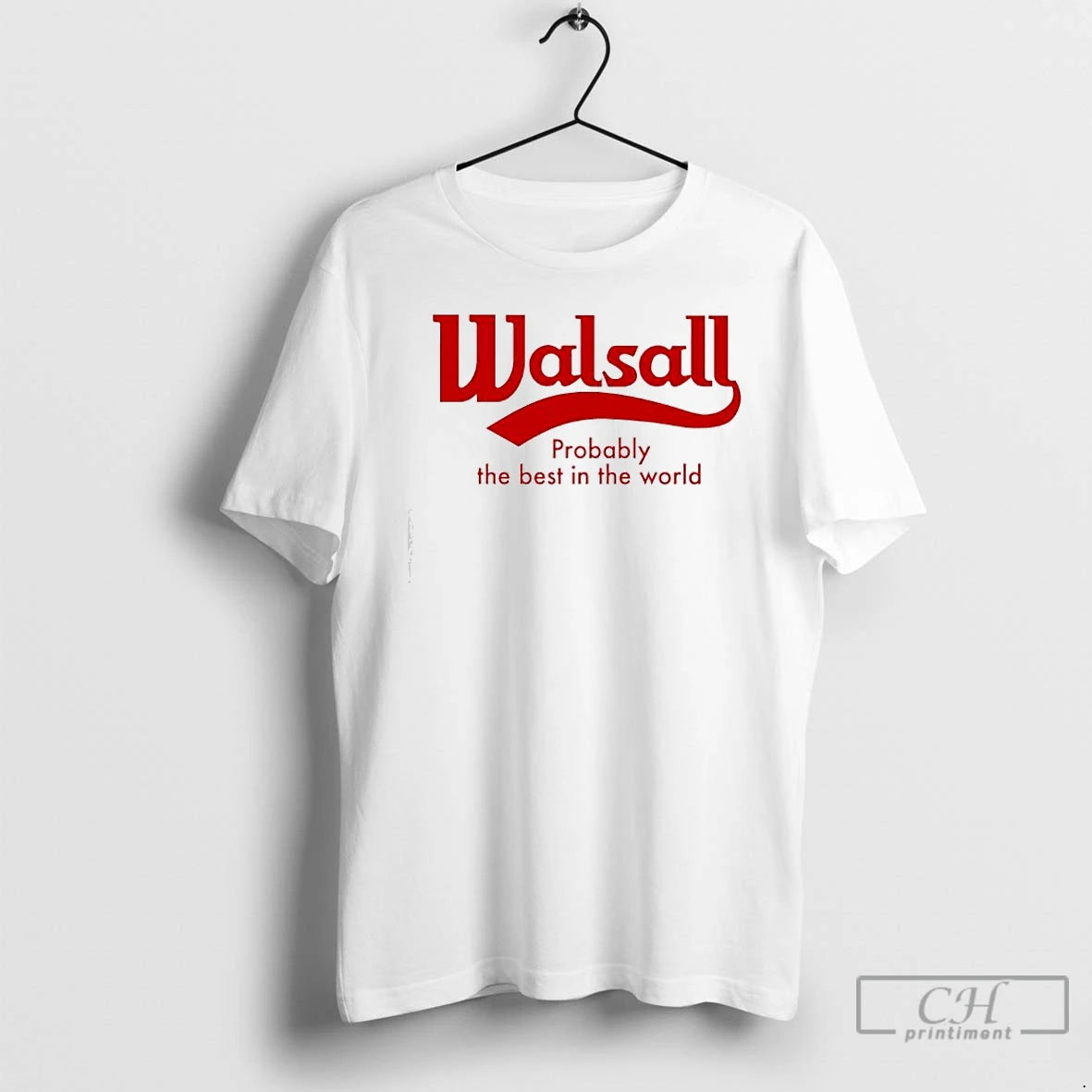 Classic Walsall Probably The Best In The World Logo
