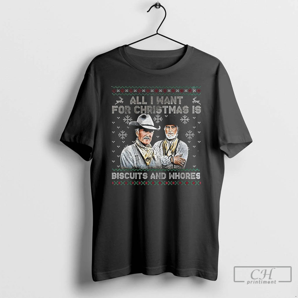 Classic Western Cowboy Biscuits And Whores All I Want For Christmas