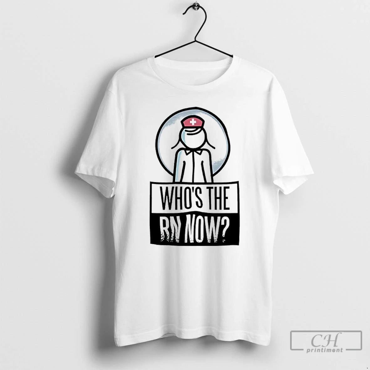 Classic Whos The Rn Now Nurse