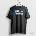 Classic Win Or Lose Carolina Panthers Forever