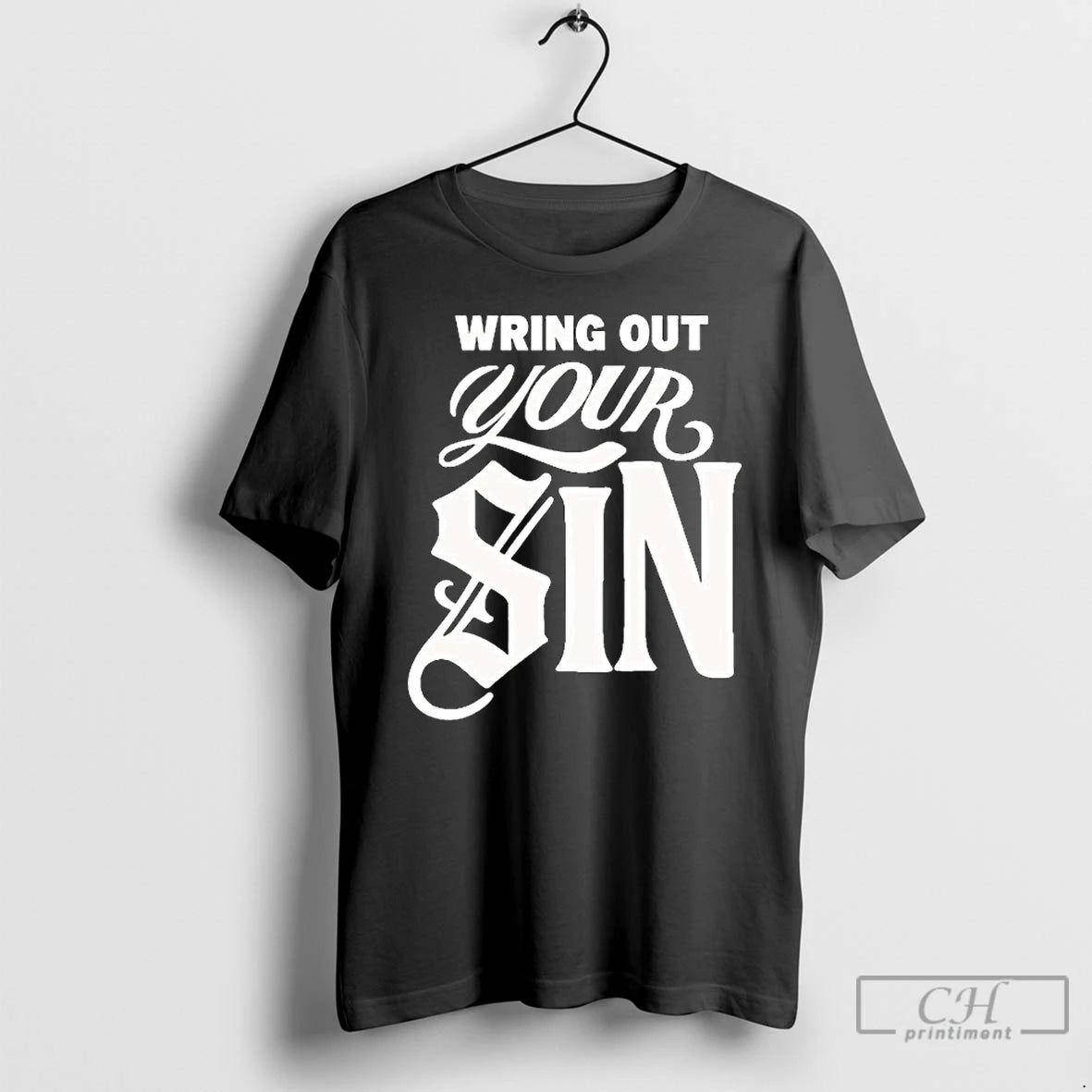 Classic Wring Out Your Sin