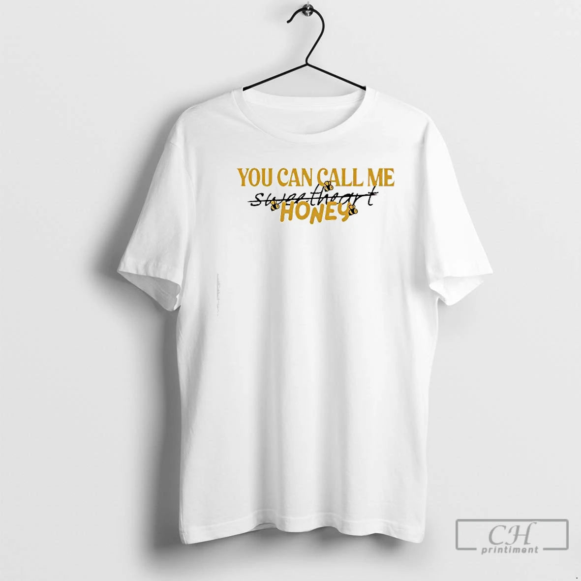 Classic You Can Call Me Honey Bee Graphic