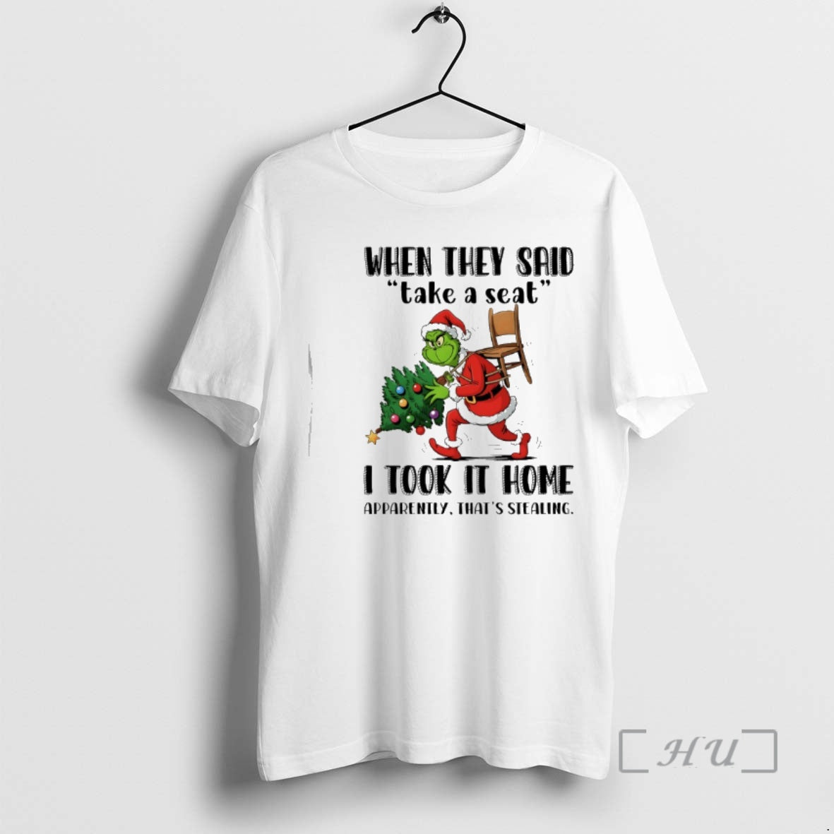 New Grinch Santa Christmas Tree When They Said Take A Seat I Took It Home