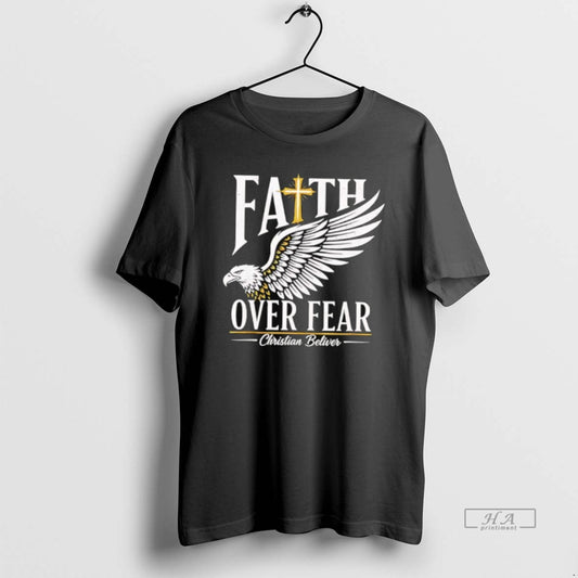 Official Faith Over Fear Christian Believer Inspirational Graphic