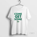 Official Green Bay Packers Love Come Get Some