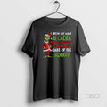 Official Grinch Santa I Know My Man Is Older Than Me Somebodys Gotta Take Care
