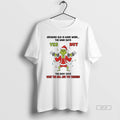 Official Grinch Santa Growing Old Is Hard Work The Mind Says Yes But The Body