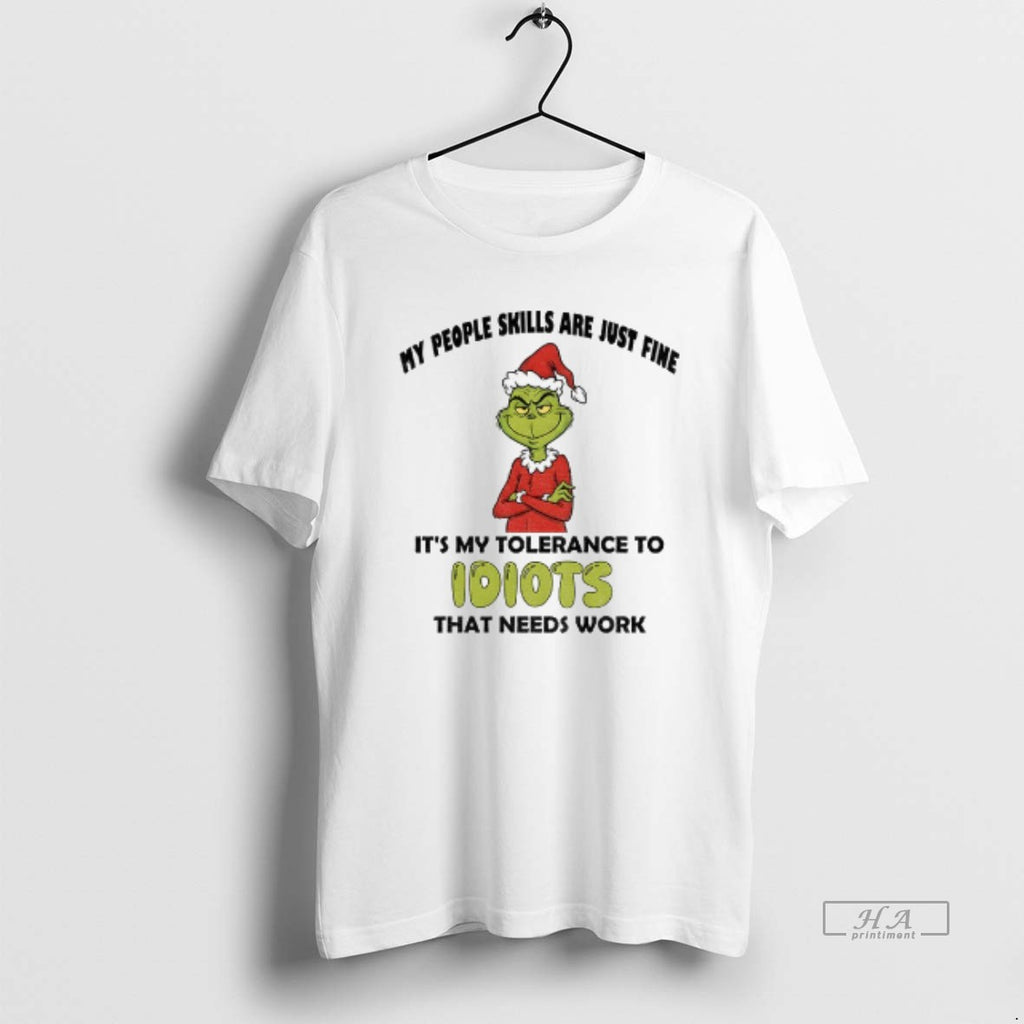 Official Grinch Santa Hat My People Skills Are Just Fine Its My Tolerance To Idiots