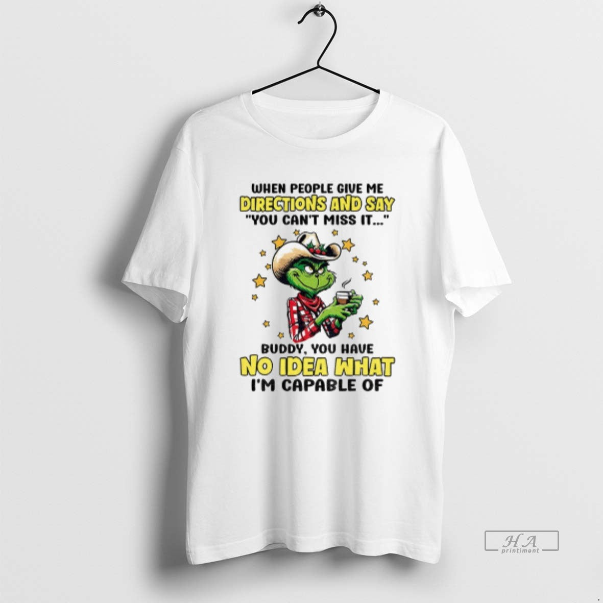Official Grinch Cowboy When People Give Me Directions And Say You Cant Miss It Christmas