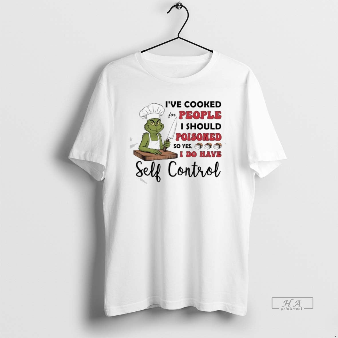 Official Grinch Ve Cooked For People I Should Poisoned So Yes I Do Have Self