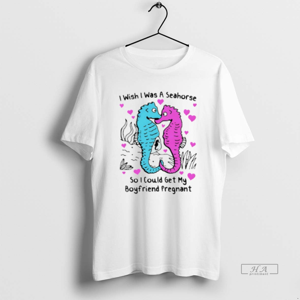 Official I Wish I Was A Seahorse So I Could Get My Boyfriend Pregnant