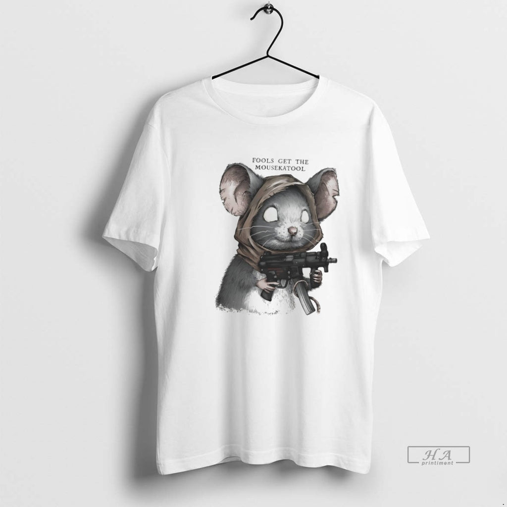 Official Rat Gun Fools Get The Mousekatool