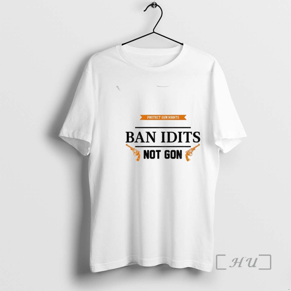 Officials Ban Idiots Not Guns Protect Gun Rights