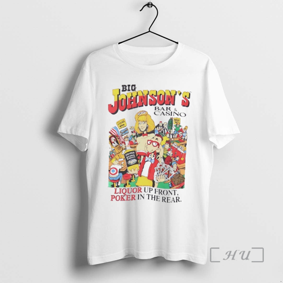 Officials Big Johnsons Bar And Casino Liquor Up Front Poker In The Rear Premium