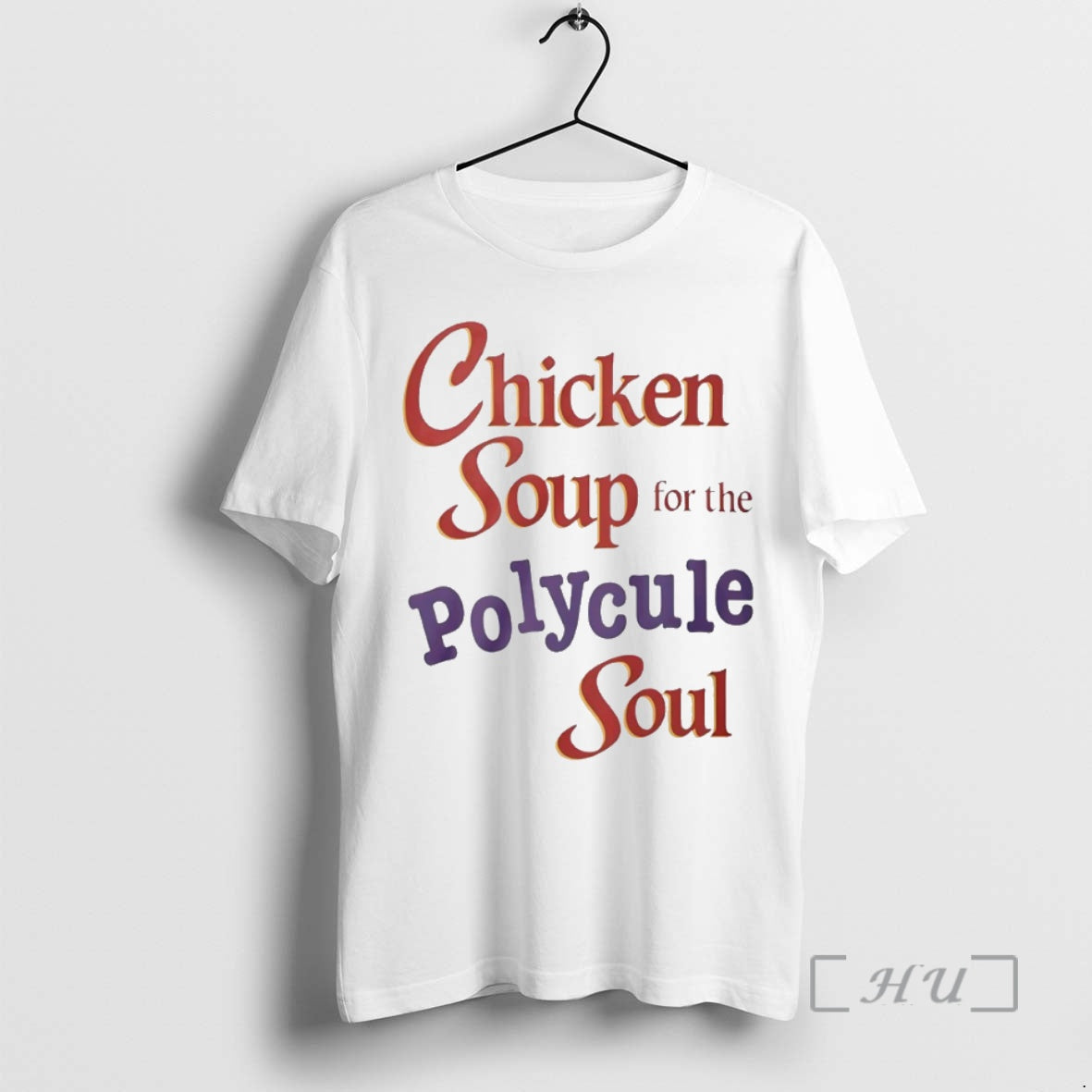 Officials Chicken Soup For The Polycule Soul Circle