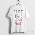Officials Diet Did I Eat That
