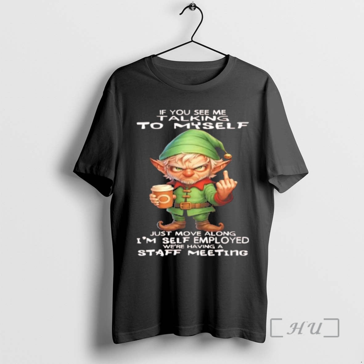 Officials Elf If You See Me Talking To Myself Just Move Along Premium T Shirts