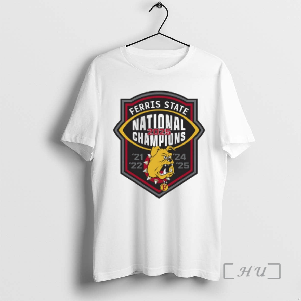 Officials Ferris State 2025 Football National Champions 21 22 24 25 Premium T Shirts Sweater