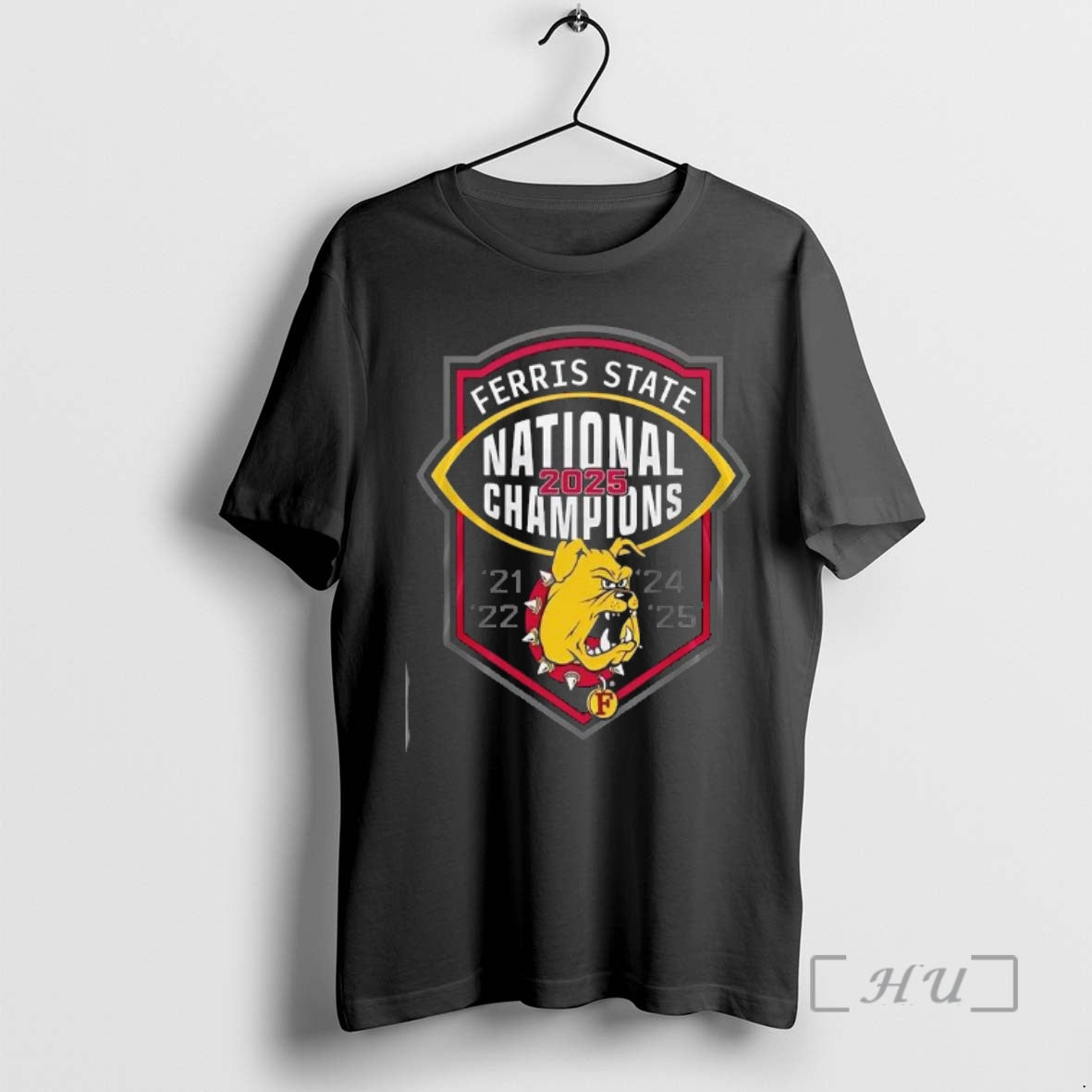 Officials Ferris State Bulldogs Ncaa Division Ii Champions Two Sided Mockup Two Side Premium